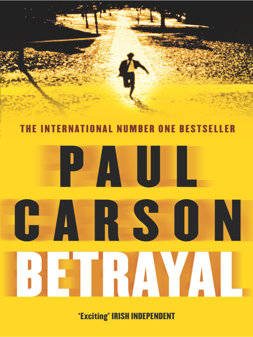 Title details for Betrayal by Paul Carson - Wait list